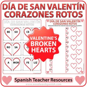 Valentine's Day Spanish Worksheet and Broken Hearts activities - Corazones Rotos - Día de San Valentín