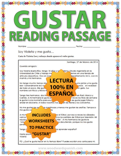 Spanish Verb Gustar Reading Passage And Worksheets Woodward Spanish