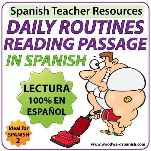 Spanish Reading Passage about Daily Routines with worksheets - Lectura de una rutina diaria con ejercicios