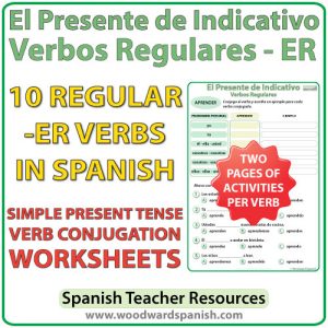 Spanish present tense regular ER verbs worksheets -- El presente de indicativo - verbos regulares