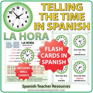 Spanish Time Flash Cards / Charts - Tarjetas y afiches con la hora en español