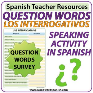 Spanish Question Words - Speaking Activity. Actividad oral de los interrogativos en español.