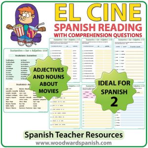 Spanish Reading Passage about Cinemas/Movies with Worksheets Lectura acerca del cine con preguntas de comprensión