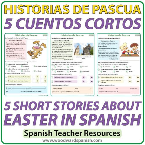 Short stories in Spanish about Easter with comprehension activities. Cuentos cortos en español acerca de la Pascua con actividades de comprensión.
