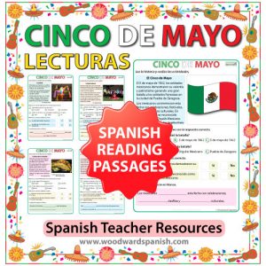 Spanish Reading Passages about Mexico's 5th of May celebrations. Lecturas en español acerca del cinco de mayo en México.