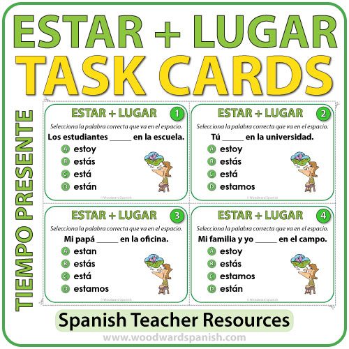 Spanish Task Cards - ESTAR + Lugar - Simple Present Tense - Presente de Indicativo