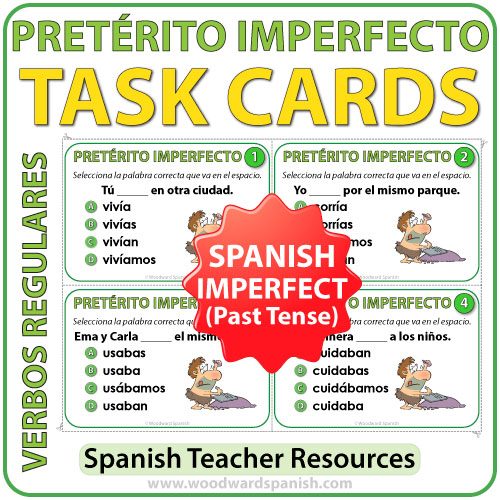 Spanish Pretérito Imperfecto - Task Cards - Imperfect Past Tense in Spanish