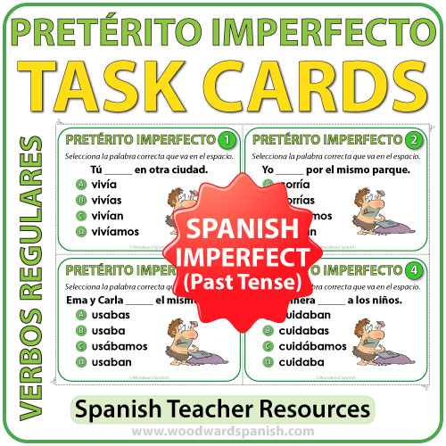 spanish-past-tense-task-cards-pret-rito-imperfecto-woodward-spanish