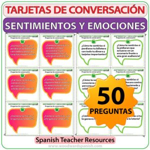 Spanish Conversation Questions about Feelings and Emotions PDF - Preguntas de Conversación de los sentimientos y emociones en español - Woodward Spanish Teacher Resource